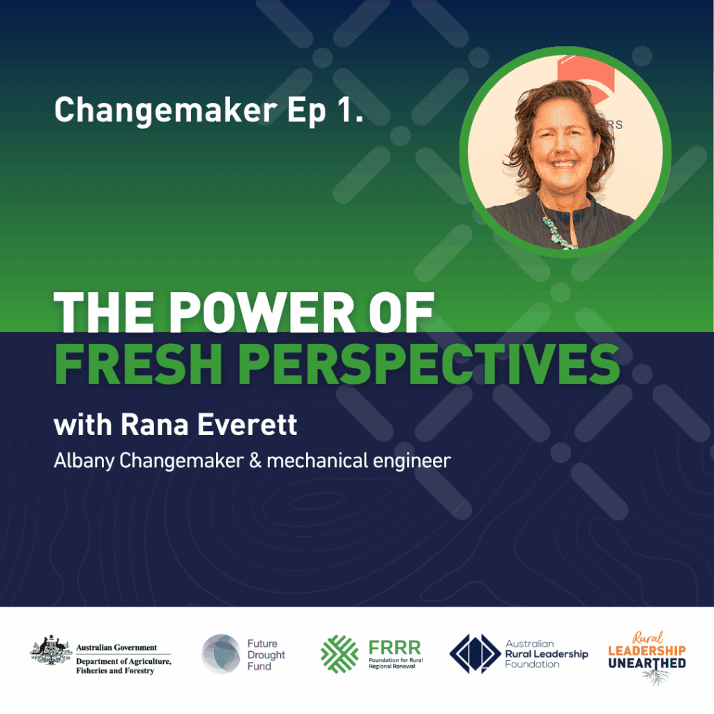 Cover art for Rural Leadership Unearthed Changemaker Episode 2