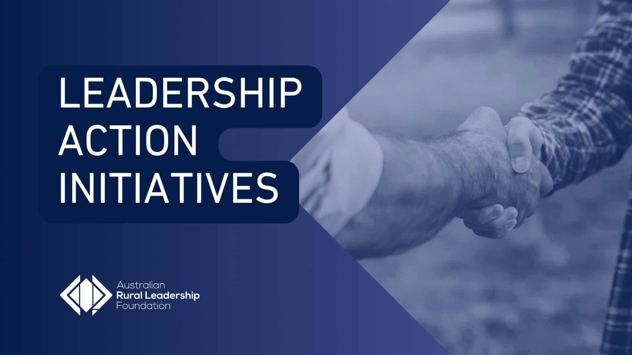 Local Government Leadership - Australian Rural Leadership Foundation