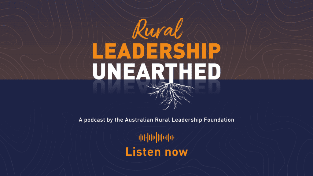 Link to listen to the rural leadership unearthed podcast