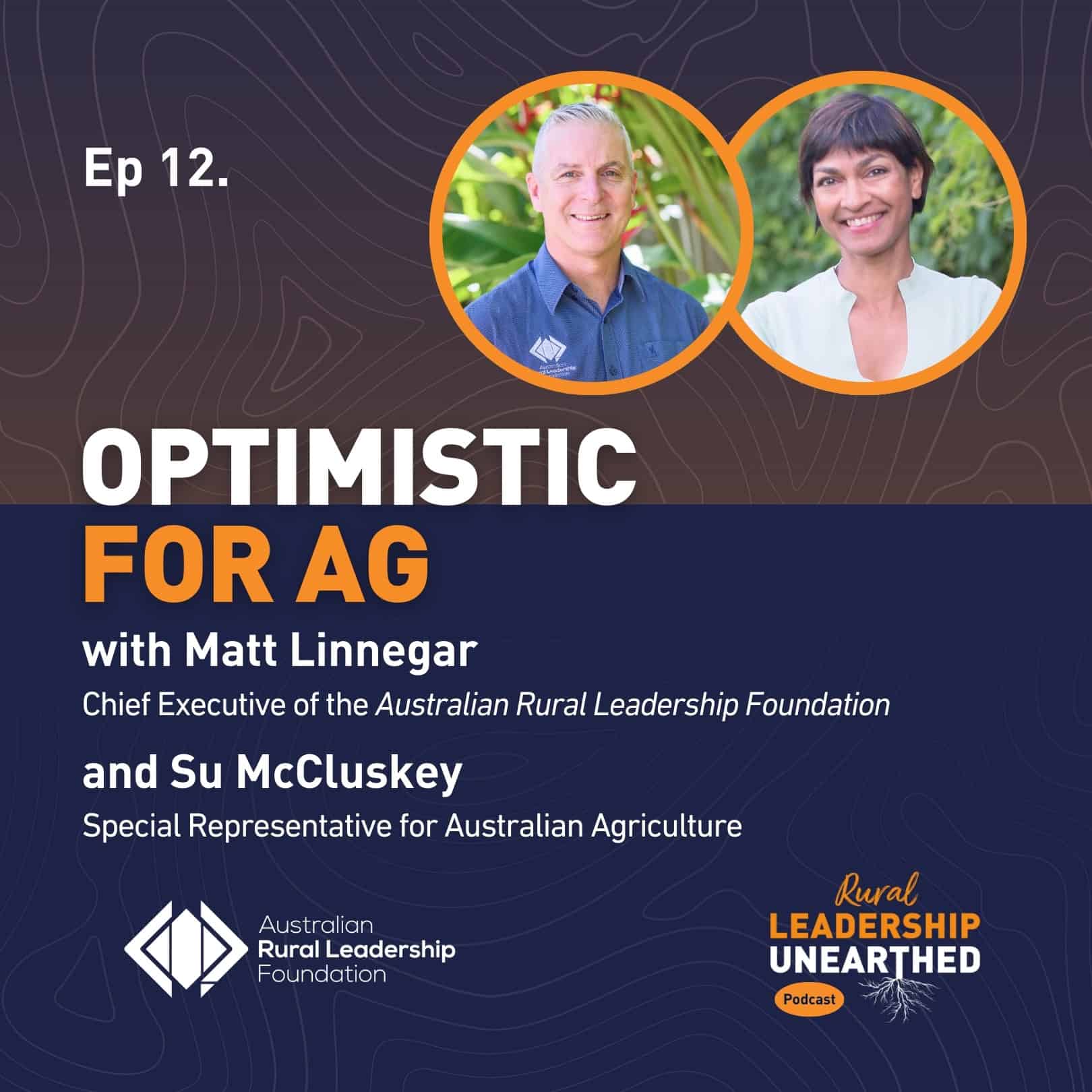 Rural Leadership Unearthed - Podcast
